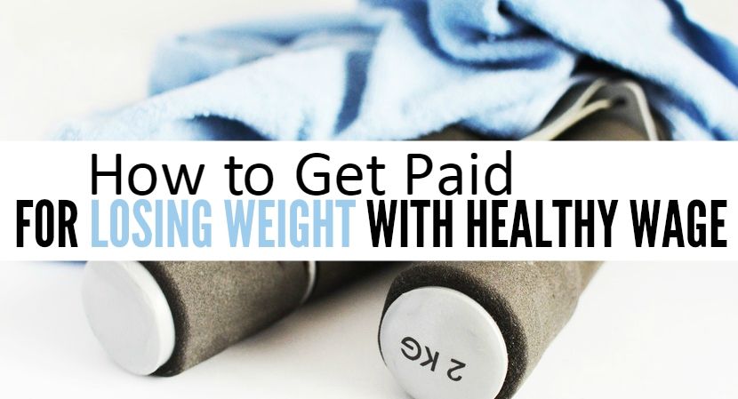 HealthyWage get paid to lose weight