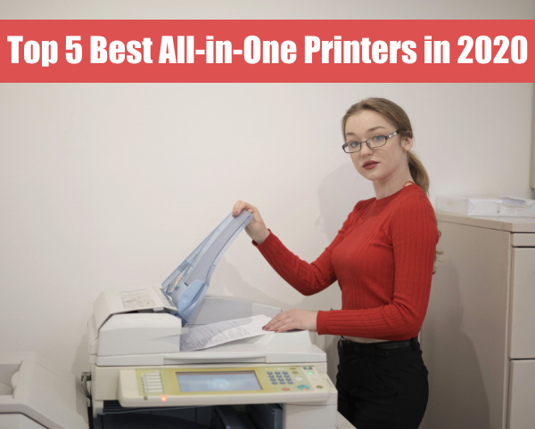 All-in-One Printers in 2020