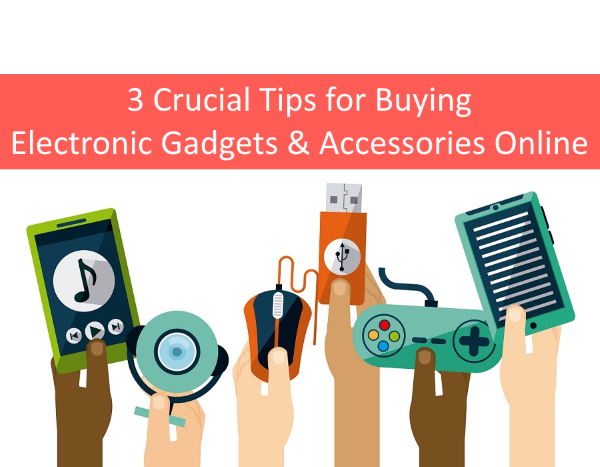 Buying Electronic Gadgets & Accessories Online